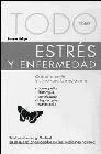 Todo sobre estres y enfermedades